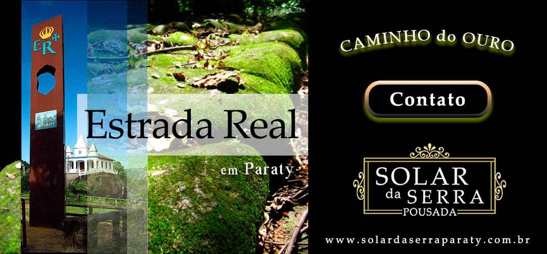 You are currently viewing Estrada Real na Pousada Solar da Serra em Paraty
